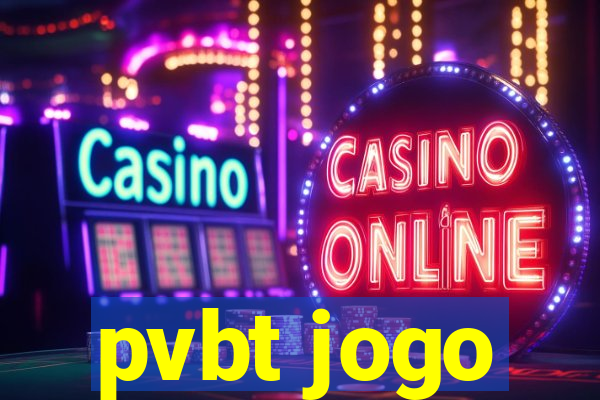 pvbt jogo